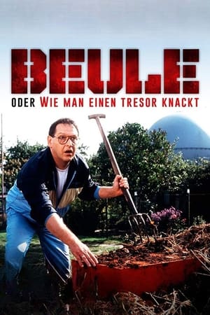 Beule oder Wie man einen Tresor knackt