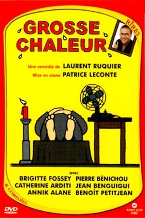 Grosse chaleur poszter
