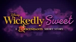 Wickedly Sweet: A Descendants Short Story háttérkép