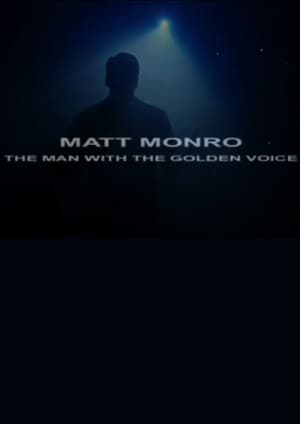 Matt Monro: The Man with the Golden Voice poszter