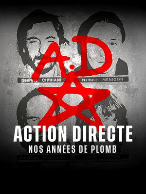 Action directe, nos années de plomb poszter