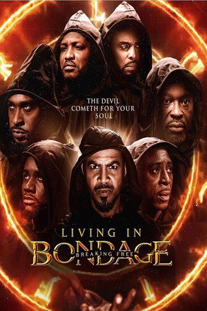 Living in Bondage: Breaking Free poszter