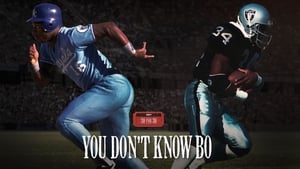 You Don't Know Bo: The Legend of Bo Jackson háttérkép