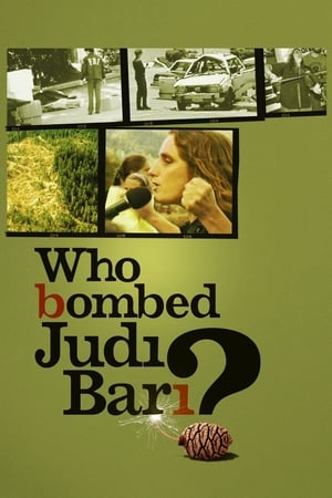 Who Bombed Judi Bari?