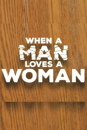 When a Man Loves a Woman poszter