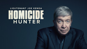 Homicide Hunter: Lt Joe Kenda kép