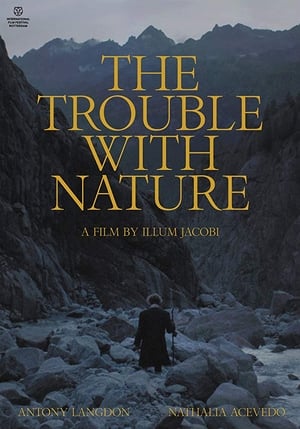 The Trouble With Nature poszter