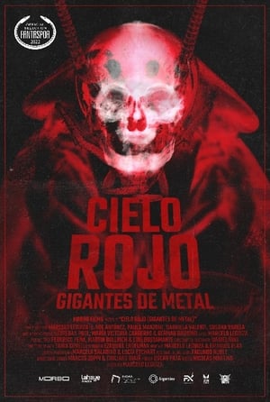 Cielo Rojo (Gigantes de Metal) poszter