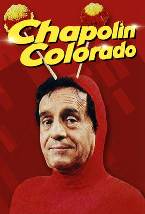El Chapulín Colorado poszter