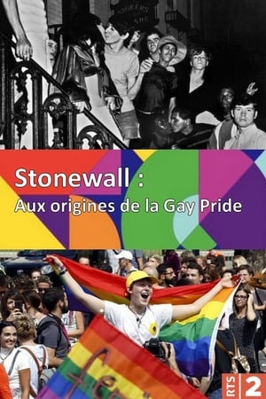 Stonewall: aux origines de la Gay Pride poszter