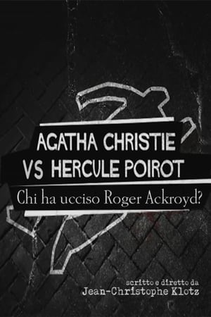 Agatha Christie contre Hercule Poirot : Qui a tué Roger Ackroyd ? poszter