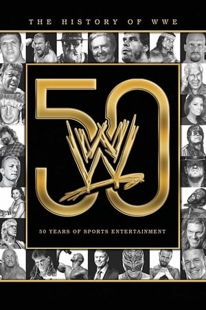 The History of WWE: 50 Years of Sports Entertainment poszter