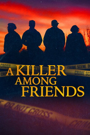 A Killer Among Friends poszter