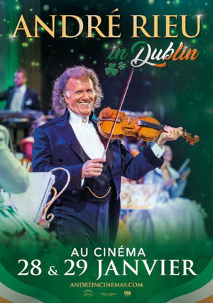 André Rieu - Live in Dublin  2023 poszter