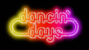 Dancin' Days kép