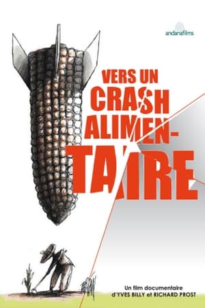 Vers un crash alimentaire