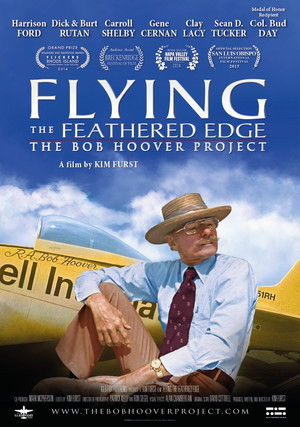 Flying the Feathered Edge: The Bob Hoover Project poszter