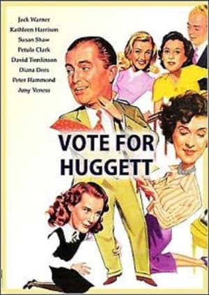 Vote for Huggett poszter