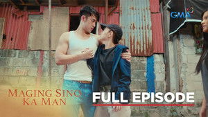 Maging Sino Ka Man 1. évad Ep.6 6. epizód