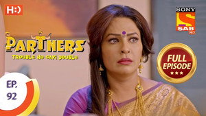 Partners - Trouble Ho Gayi Double Season 1 Ep.92 92. epizód