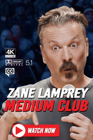 Zane Lamprey: Medium Club poszter