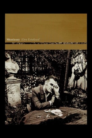 Morrissey: ¡Oye Esteban! poszter