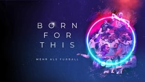 Born For This - Mehr als Fussball kép