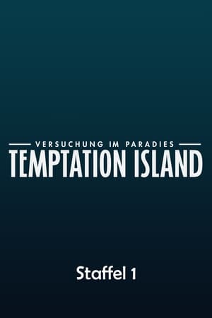 Temptation Island - Versuchung im Paradies