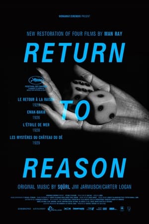 Return to Reason: Man Ray négy filmje poszter