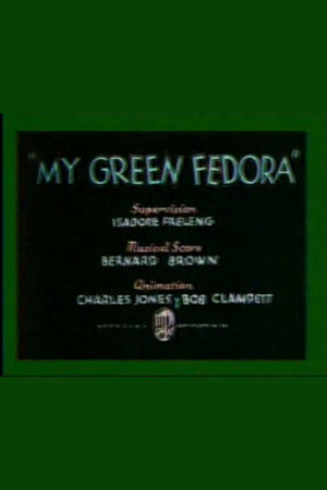 My Green Fedora poszter