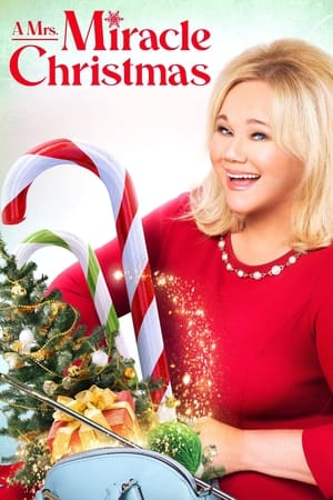 Debbie Macomber's A Mrs. Miracle Christmas poszter