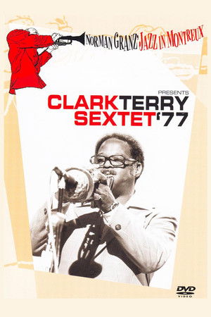Norman Granz’ Jazz in Montreaux presents The Clark Terry Sextet ’77 poszter