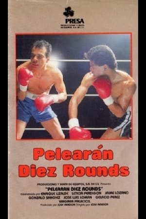 Pelearán 10 rounds