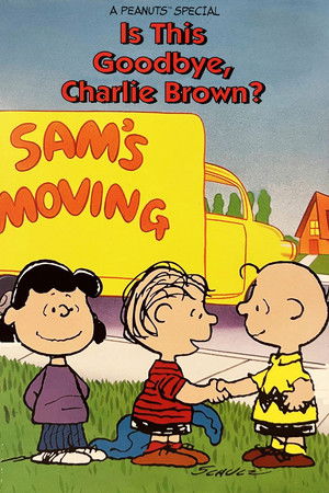 Is This Goodbye, Charlie Brown? poszter