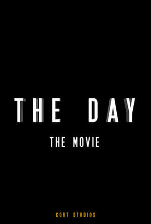 The Day: The Movie poszter