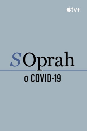 Oprah Talks COVID-19 poszter