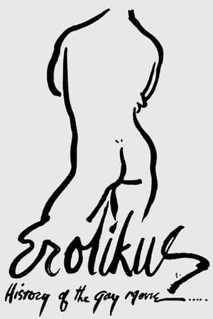 Erotikus: A History of the Gay Movie