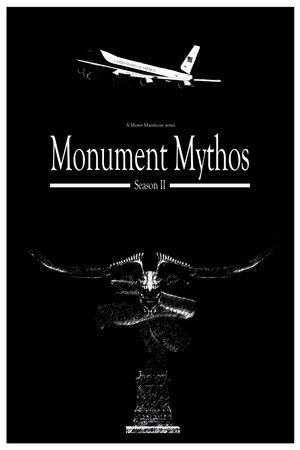 The Monument Mythos