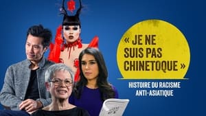 « Je ne suis pas chinetoque » : Histoire du racisme anti-asiatique háttérkép