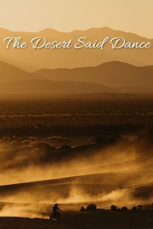 The Desert Said Dance poszter