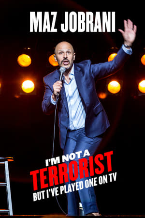 Maz Jobrani: I'm Not a Terrorist But I've Played One on TV poszter