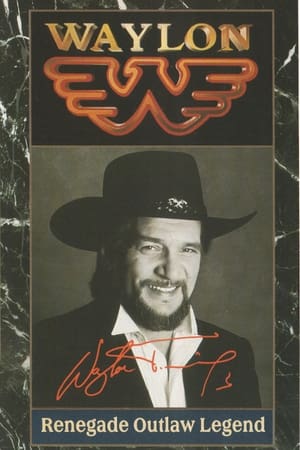 Waylon: Renegade. Outlaw. Legend. poszter