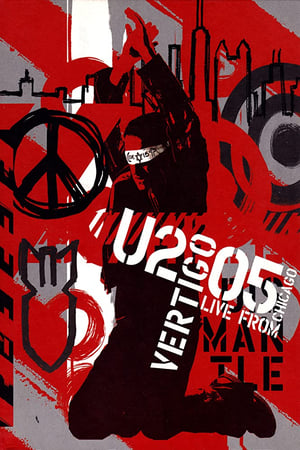 U2 - Vertigo 2005 - Live From Chicago