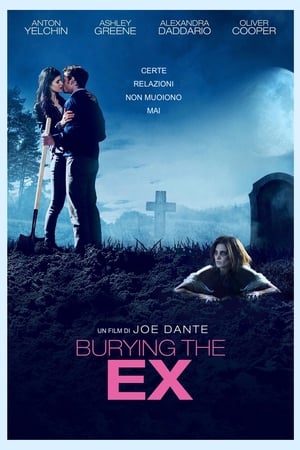 Burying the Ex poszter