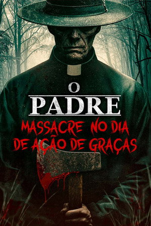 The Priest: Thanksgiving Massacre poszter