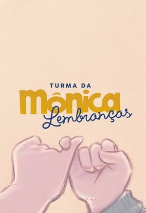 Turma da Mônica: Lembranças