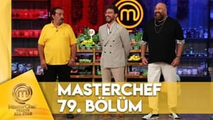 MasterChef Türkiye 6. évad Ep.79 79. epizód