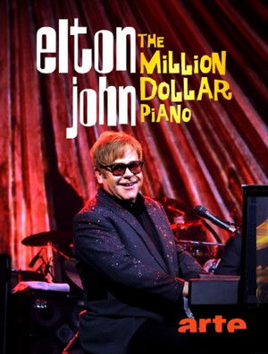 Elton John - The Million Dollar Piano poszter