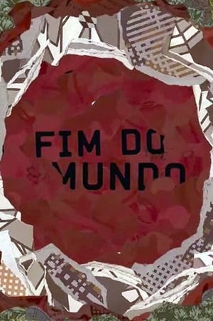 Fim do Mundo poszter