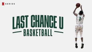 Last Chance U - Az Utolsó Esély Egyetem: Kosárlabda kép